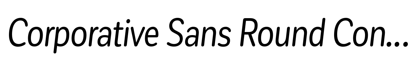 Corporative Sans Round Condensed Italic